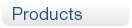 Products Products